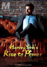 Harvey York’s Rise To Power